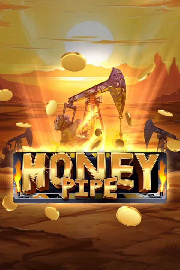 Money Pipe